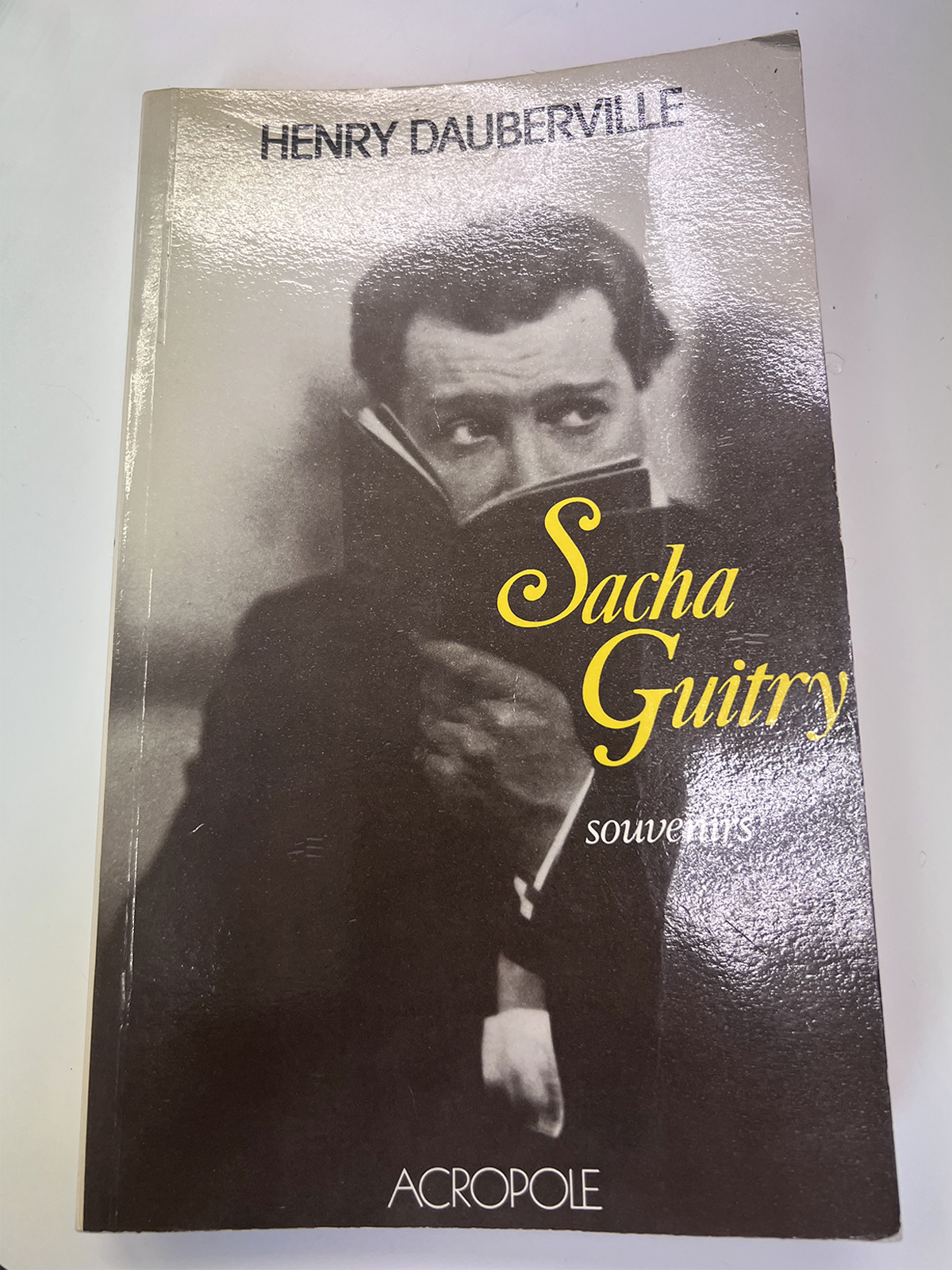 Sacha Guitry Souvenirs | Esprit De France